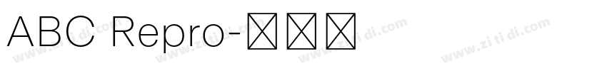 ABC Repro字体转换 ABC Repro字体转换